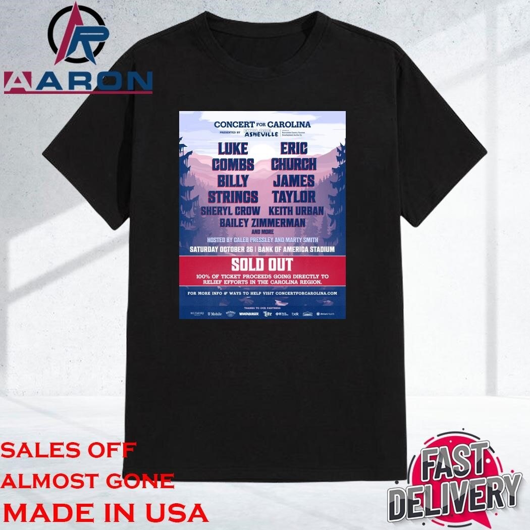 Official Concert For Carolina October 26, 2024 Bank Of America Stadium Shirt
https://aaronshirt.com/product/official-concert-for-carolina-october-26-2024-bank-of-america-stadium-shirt/
Homepage: https://aaronshirt.com/
More: https://aaronshirtstore.hashnode.dev/aaronshirt-llc-official-freddie-freeman-game-won-walk-off-shirt