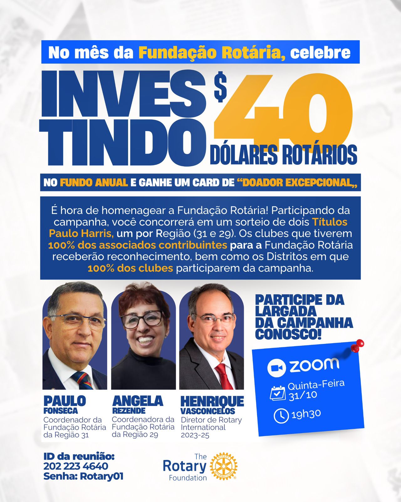 No calendário do Rotary, que tem a finalidade de proporcionar aos clubes e distritos um cronograma a...