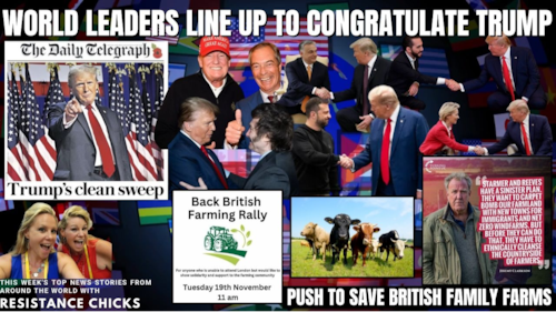 World Leaders Line Up to Congratulate Trump - Push to Save British Family Farms World News 11/10/24