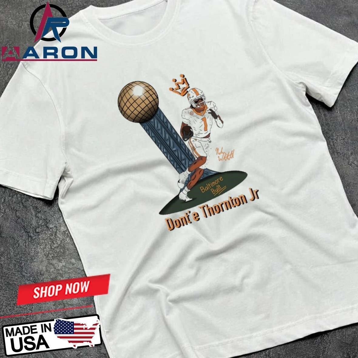 Baltimore Built Dont’e Thornton Jr T-Shirts

Buy this: https://aaronshirt.com/product/baltimore-buil...