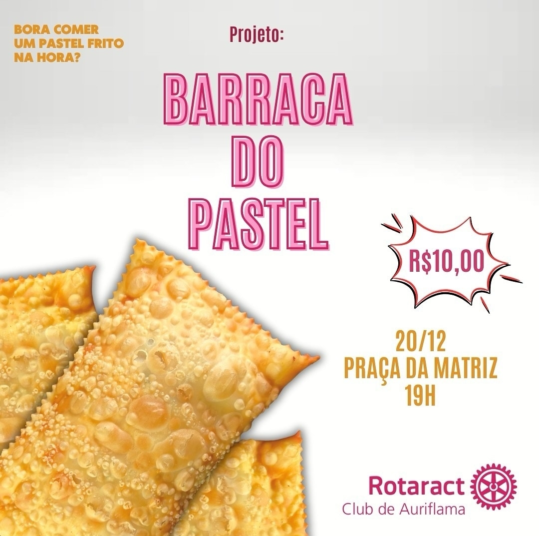 Texto do Rotaract Club de Auriflama:

Barraca de Pastel do Rotaract

Que tal aproveitar o dia com um...