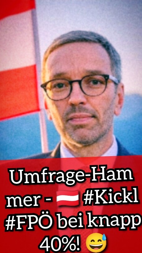 Umfrage-Hammer - 🇦🇹 #Kickl #FPÖ bei knapp 40%! 😅 Video: https://x.com/IgnazBearth/status/1877710715500261784?t=3ptxUpXVFXOGccI52u8EEw&s=19