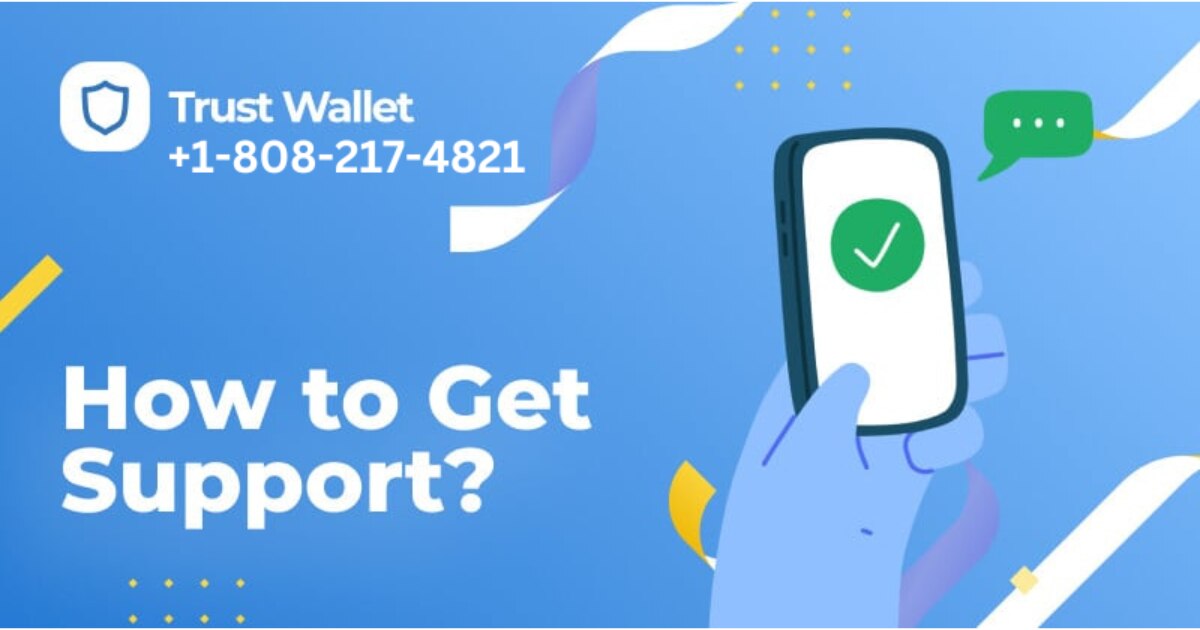 Trust Wallet Support Number | 24/7 Customer Assistance 

Are you facing issues with your Trust Walle...