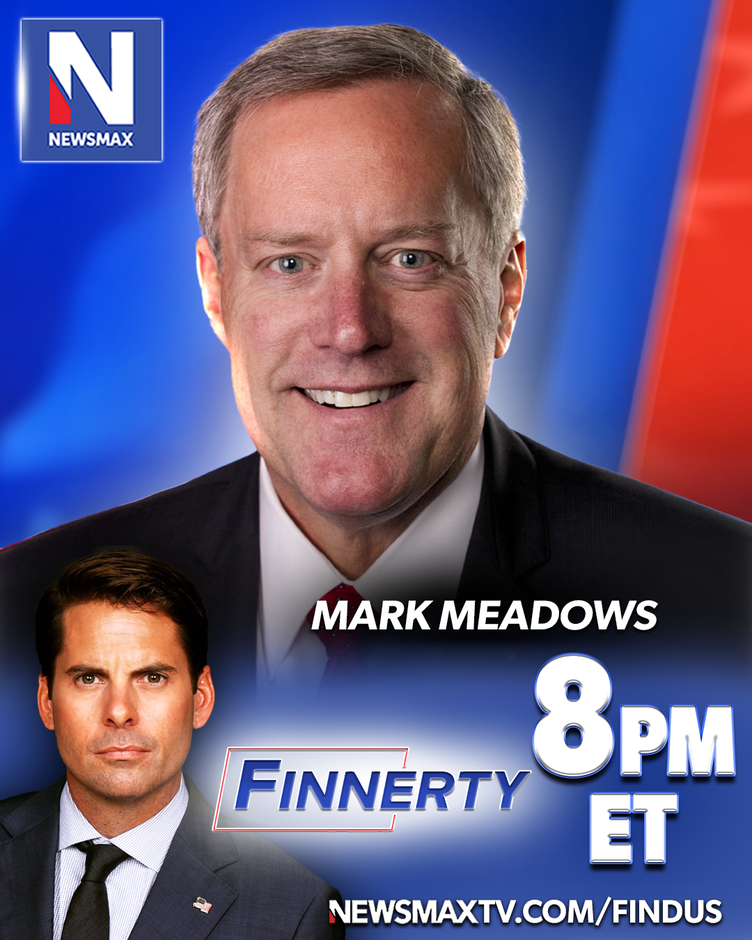 TONIGHT: Former White House Chief of Staff Mark Meadows will join "Finnerty" to discuss the Trump ad...