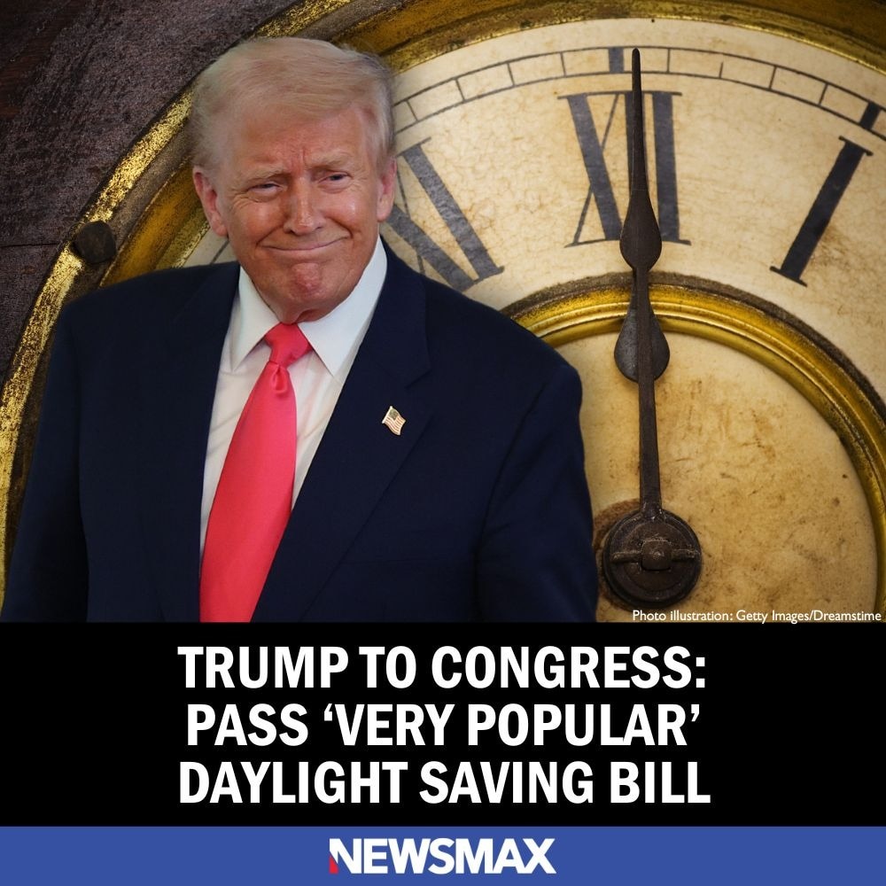 TIME'S UP: President Trump called on Congress to pass a bill that would make Daylight Saving Time pe...