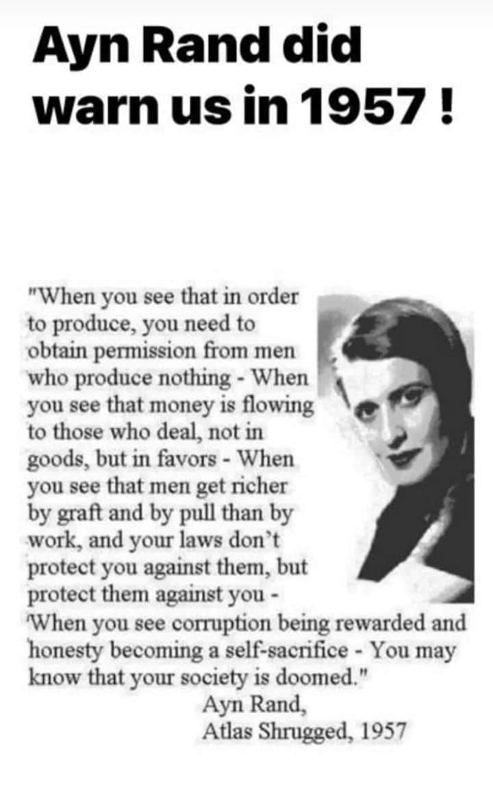 She knew and told the world in Atlas Shrugged. One of the best books I’ve ever read . Kryotonite for the left . 🤯 

