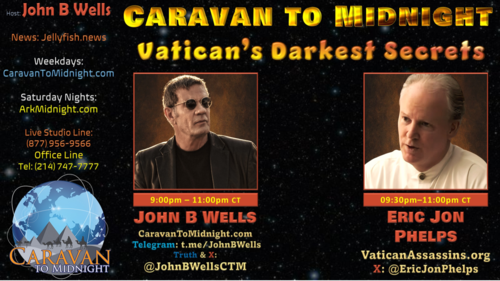 Vatican’s Darkest Secrets - John B Wells LIVE