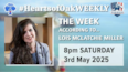The Week According to .. Lois McLatchie Miller