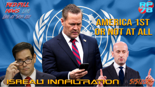 NSC Shakeup Exposes Mike Waltz & Foreign Spying on Red Pill News Live