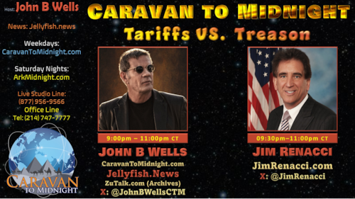 Tariffs vs. Treason - John B Wells LIVE