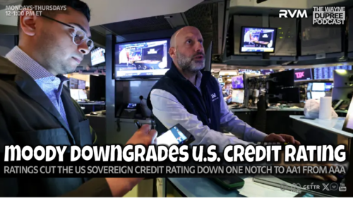 E2089: America's Credit Rating Go Boom!! 5/19/25
