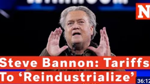 NEWSWEEK: In Conversation with Steve Bannon: Tariffs As a Path to a "Reindustrialized" America