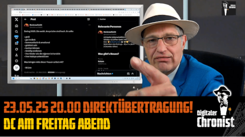 Aufzeichnung vom 23.05.25 Direktübertragung! DC am Freitag Abend
