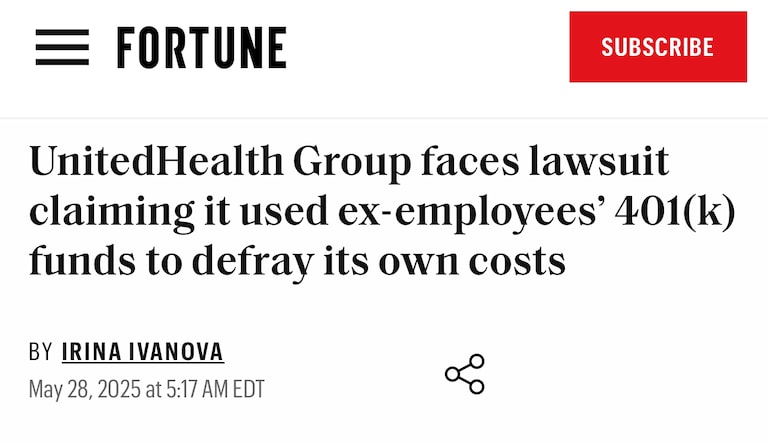 UnitedHealth Group is accused of misusing workers’ 401(k) funds to lower its own costs in a new class-action lawsuit. UHG denies the claims. 

https://fort