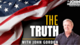 The Truth with John Gordon - Episode 52