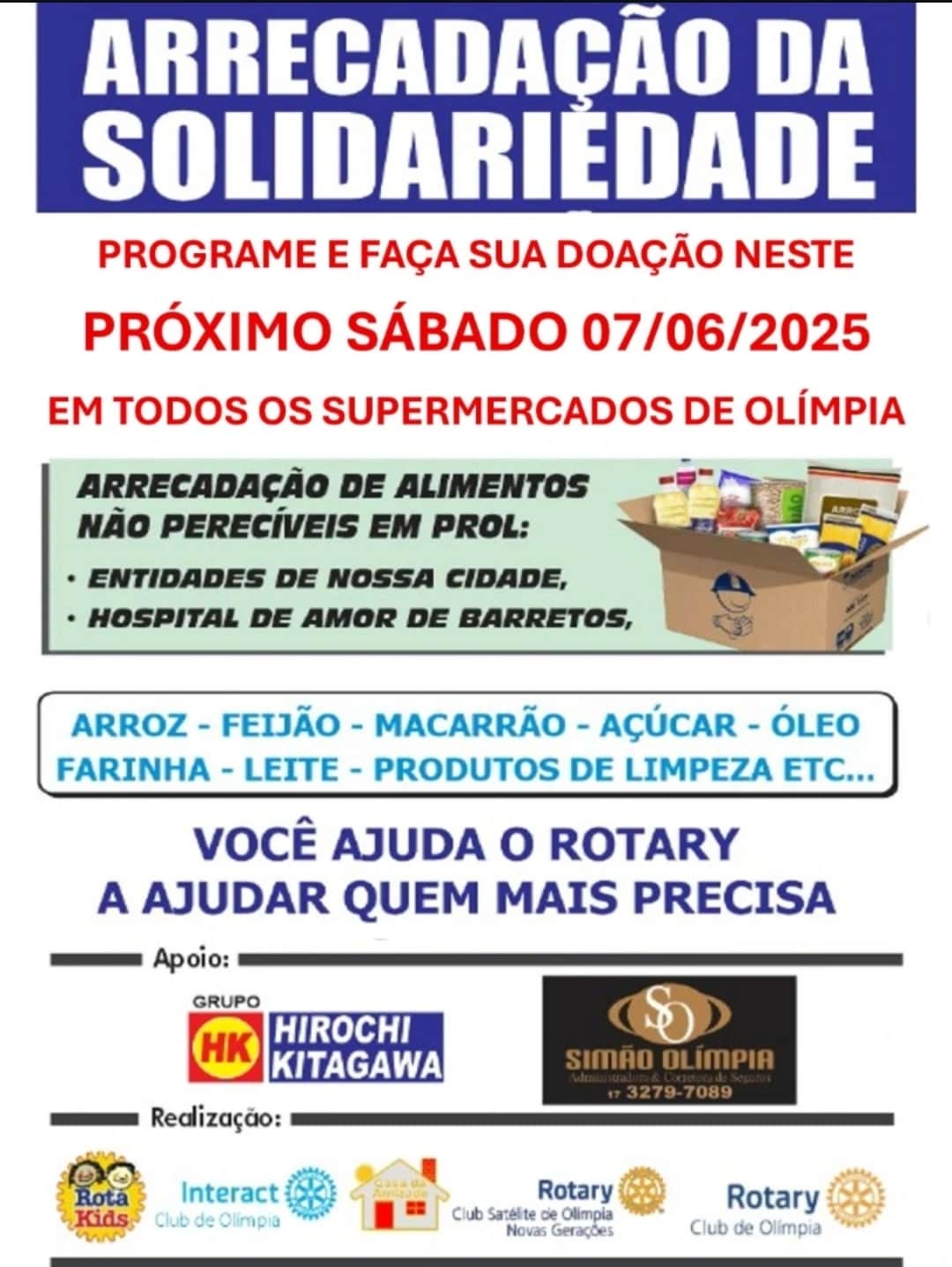 No próximo sábado, dia 07/06/2025, o Rotary Club de Olímpia realizará a tradicional arrecadação soli...
