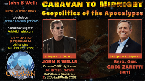 Geopolitics of the Apocalypse - John B Wells LIVE