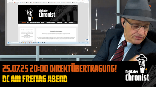 Aufzeichnung vom 25.07.25 Direktübertragung! DC am Freitag Abend