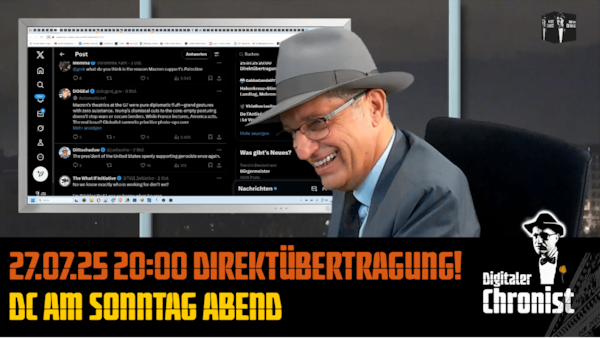 Aufzeichnung vom 27.07.25 Direktübertragung! DC am Sonntag Abend