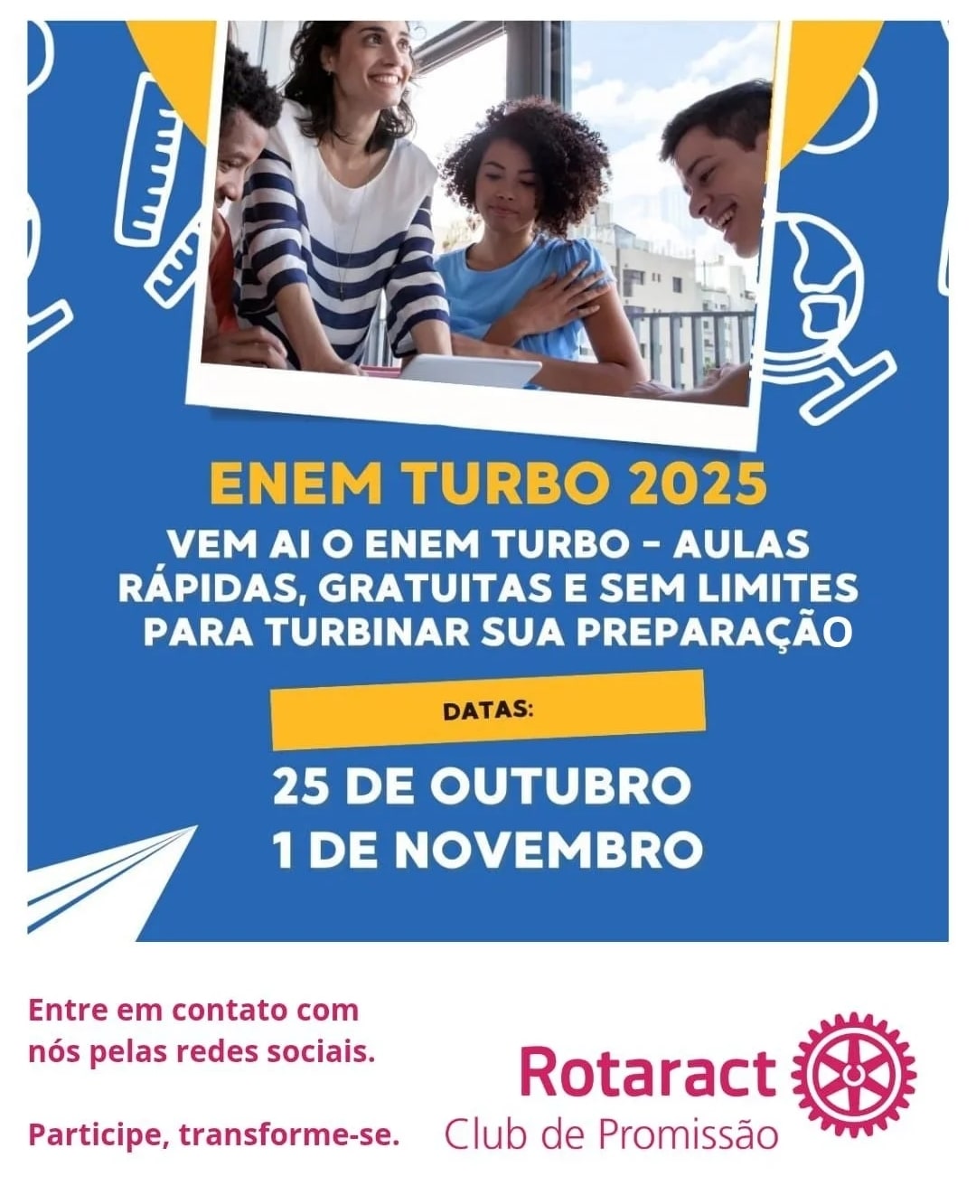 ENEM TURBO 2025
Está chegando a sua chance de turbinar a preparação para o ENEM!
Aulas rápidas, grat...