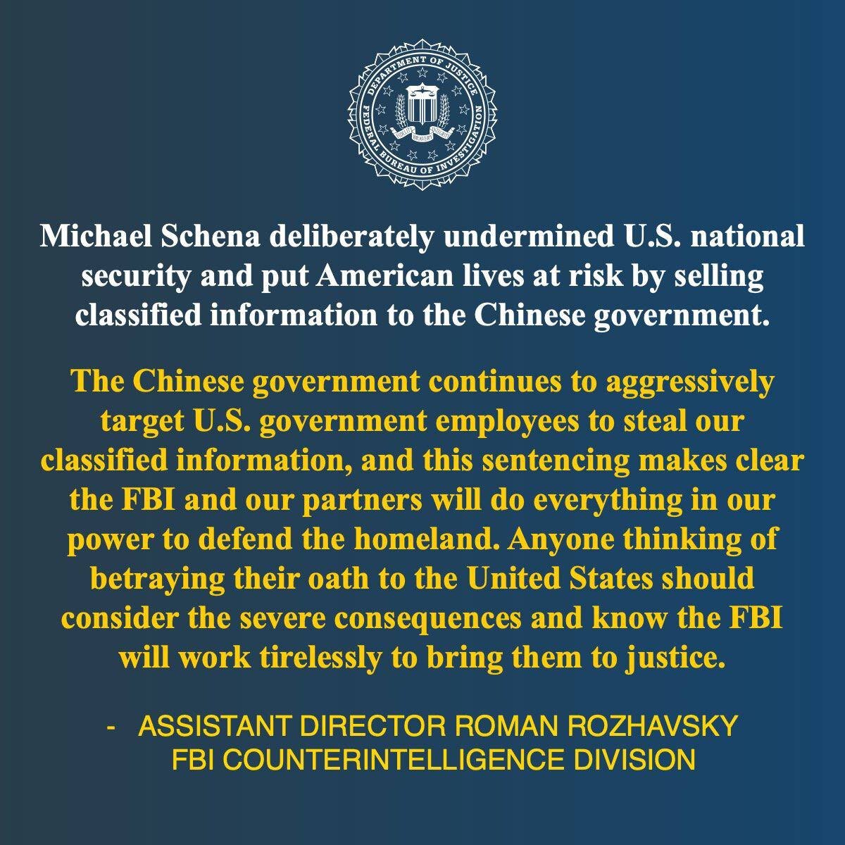 9月4日，美国司法部宣布，42岁的国务院员工 Michael Charles Schena 因向其中国政府特工的个人传递机密国防信息，被联邦法官判处 48个月监禁。