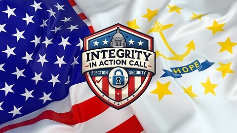 Election Integrity Call Featuring Rhode Island