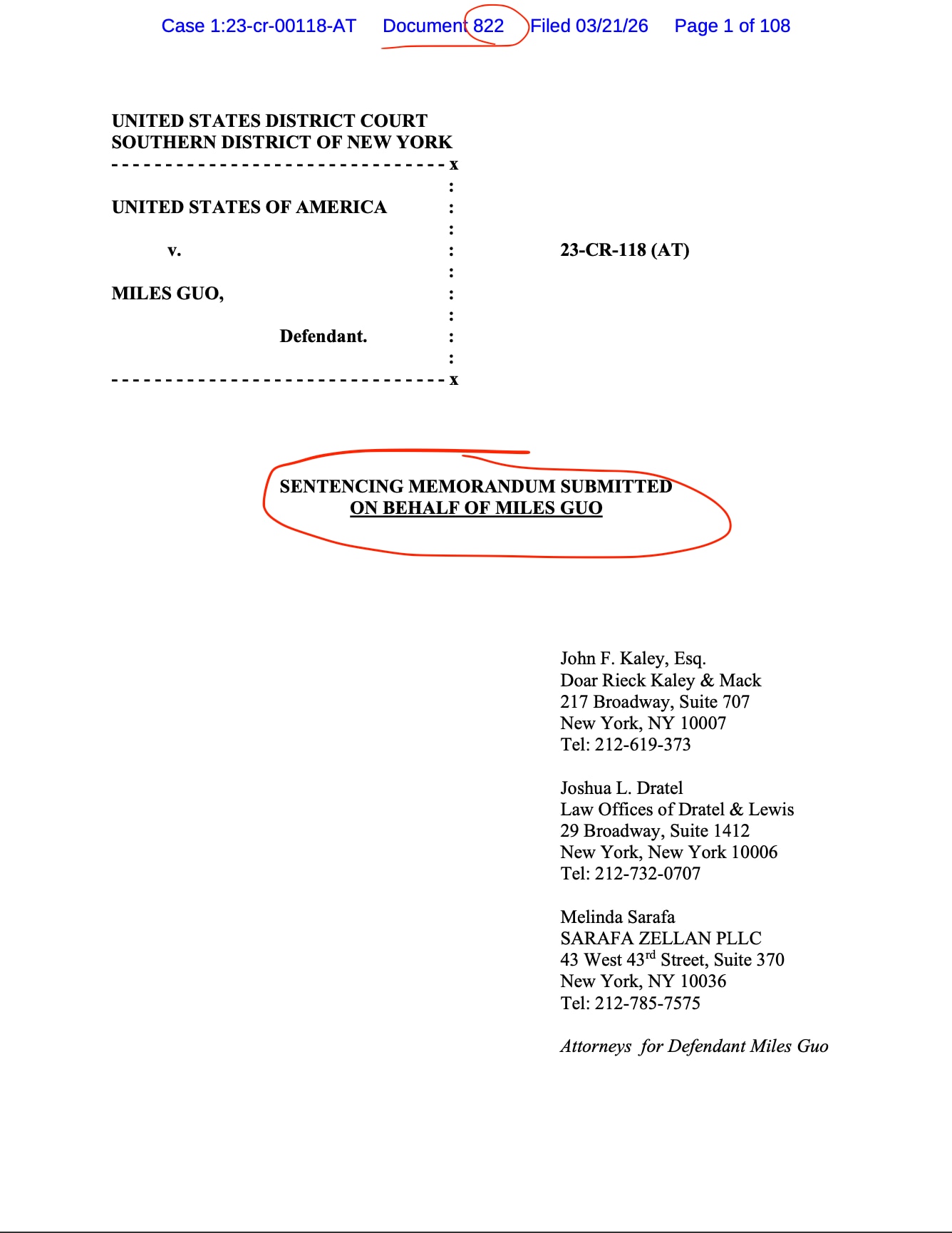 历史性文件——822号文件郭先生刑事案量刑备忘录

3月20日郭先生辩护律师向法庭提交了量刑备忘录，看我3月14日的盖文里说的“尽管面对检方提供的64TB的海量文件，辩方律师还是尽心尽职火眼金睛在其中...