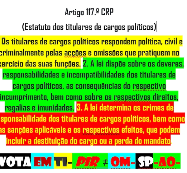 NÃO HÁ NENHUM CRIME COMETIDO EM PORTUGAL QUE NÃO TENHA A CUMPLICIDADE REAL DOS DIRIGENTES CFNDG CRIMINOSOS TAMBÉM
QUEM O DIZ É A CRP LEI 34/87 LEI 67/19 DE