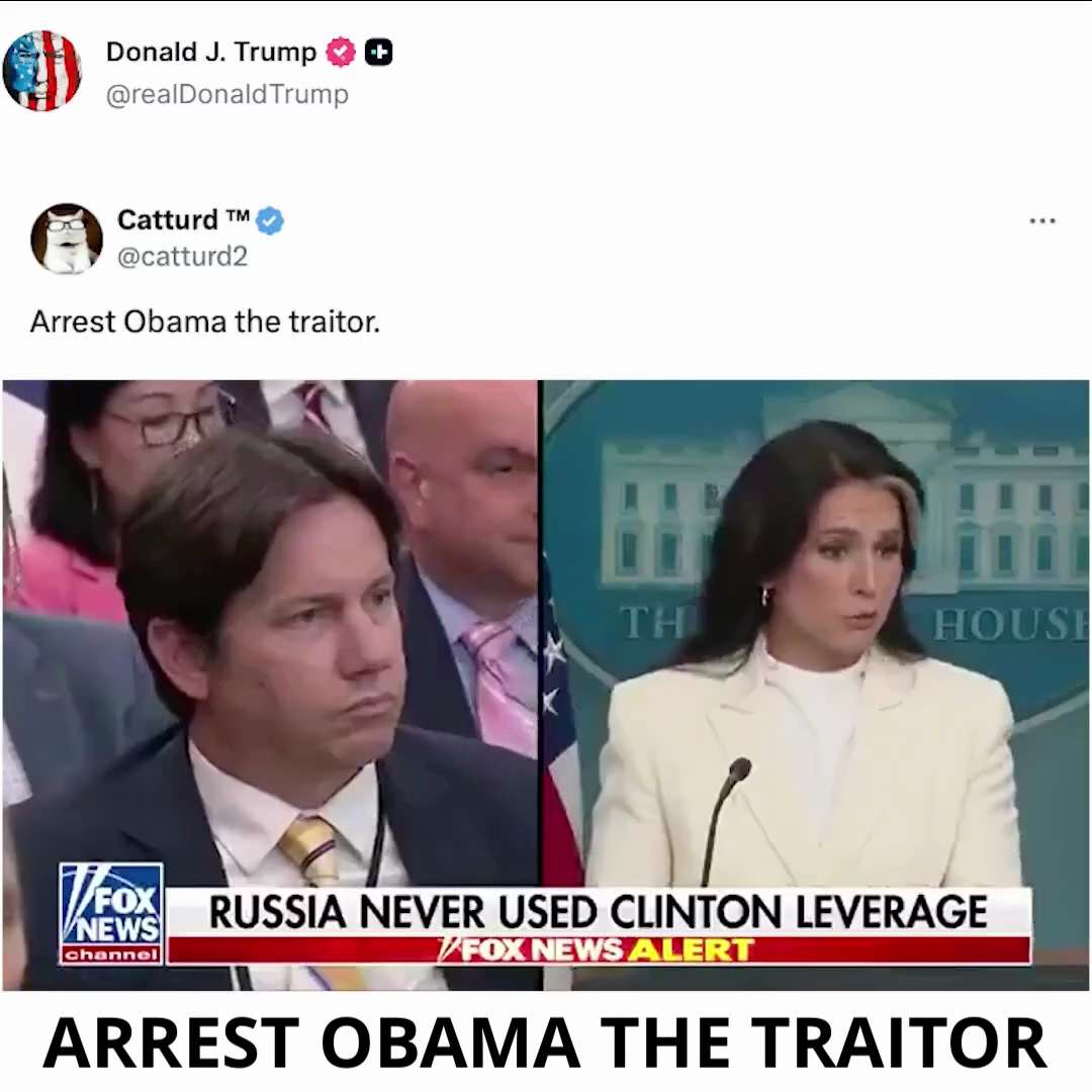 🚨 WOW! President Trump posted this bombshell over night: "ARREST OBAMA THE TRAITOR"

Hussein is cle...