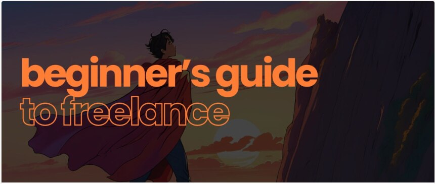 Beginner’s Guide to Freelancing

Hello there!
If you’re reading this, I assume that: you’re beginnin...
