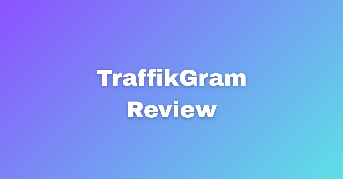 TraffikGram Review Latest Features and Bonus Breakdown
In the digital marketing world, traffic is th...