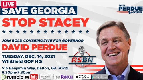 LIVE: GA Gubernatorial Candidate David Perdue To Speak At Georgia GOP Meeting in Dalton, GA 12/14/21