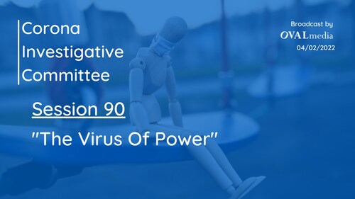 Session 90: "The Virus Of Power"

Feb. 02 from approx. 1:00 p.m. CET (https://www.worldtimebuddy.com...