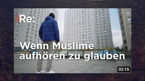 Reaction auf Doku "Abschied von Allah"