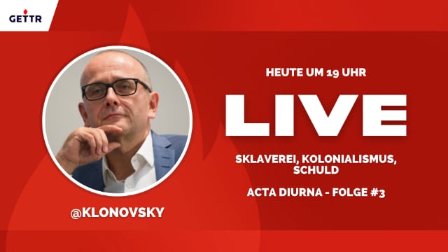Klonovsky: Acta diurna - Folge #3