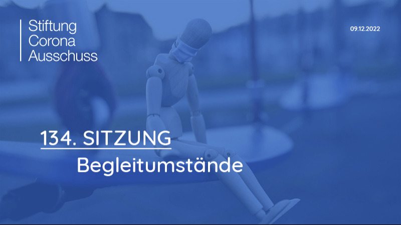 Sitzung 134: Begleitumstände