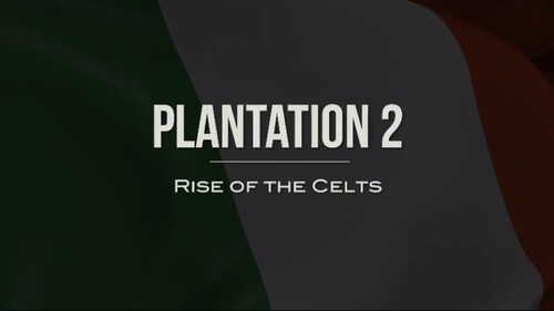 Plantation 2 - Rise Of The Celts
Support us - https://urbanscoop.news/supportus/
