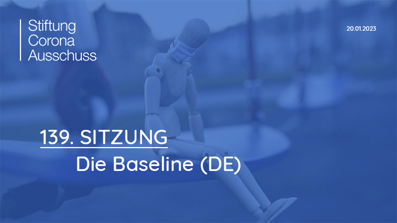 Sitzung 139: "Die Baseline (DE)"

20.01. ab ca. 14:00 Uhr

➥live Fragen an die Gäste stellen:
http:/...