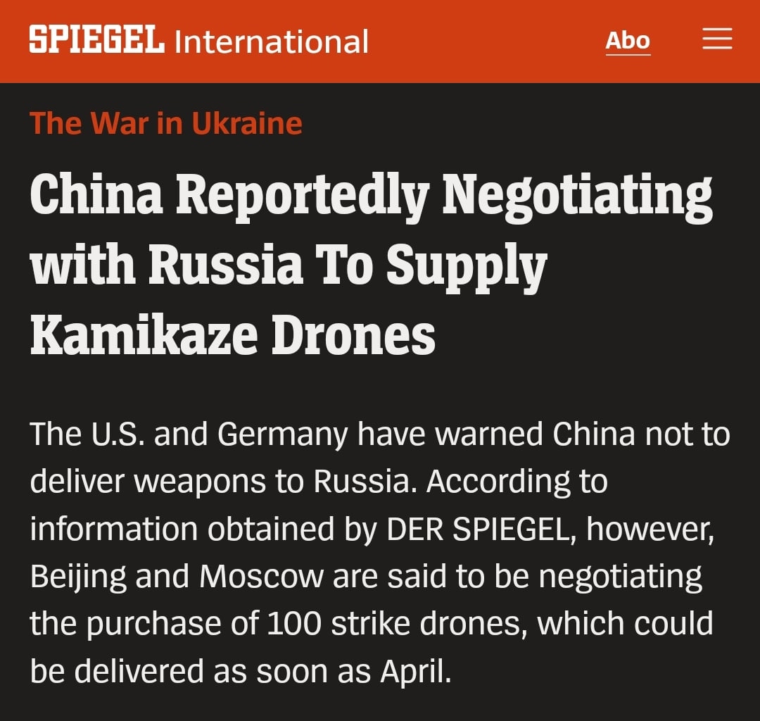 JUST IN - China in talks with Russia to supply combat drones, 100 could be delivered as soon as April, German newspaper SPIEGEL reports.