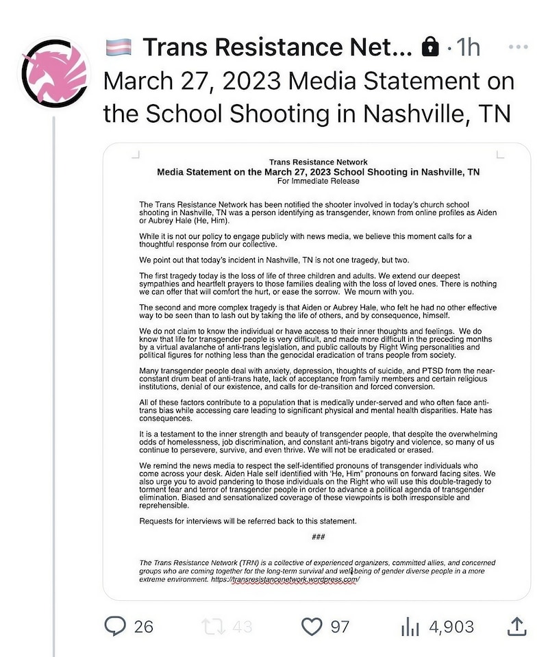 The 'Trans Resistance Network' has released a statement that Audrey Hale is the real victim in the C...