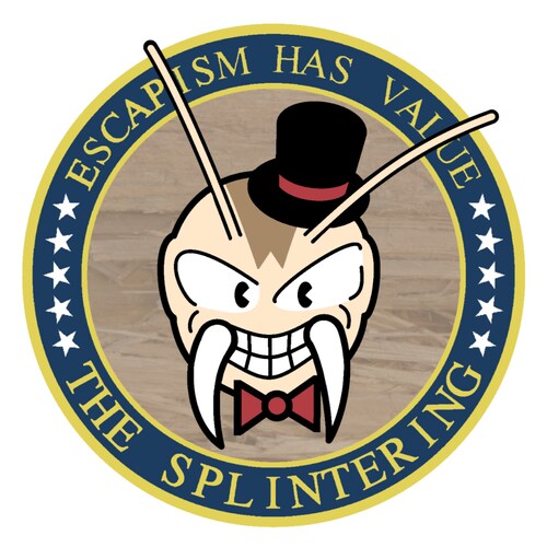 “The Splintering” is a fully independent, veteran-owned entertainment website 100% free of paid ads! Escapism has value.