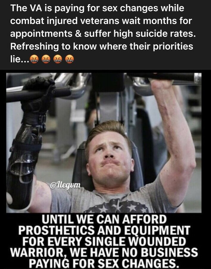 The VA Is Now Paying ๐ฐFor Sex Changes But Our Injured Veterans Have To Wait Months For Appointments, While The Suicide Rate Is High Among Our Veterans.
Th