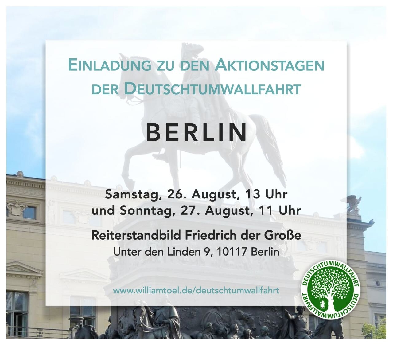 Einladung zu den Aktionstagen 
in Berlin, 26. und 27. August 2023 
#Deutschtumwallfahrt 

Hier kanns...