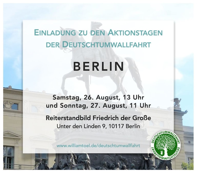 Einladung zu den Aktionstagen
in Berlin, 26. und 27. August 2023
#Deutschtumwallfahrt
Hier kannst Du dem Aktionstage-Chat (https://t.me/+wLd22SYpFUw0MG