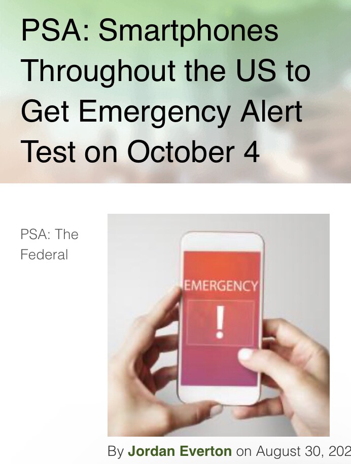 Oct 4th Un-Plug day. They want to ping your devices. Shut them down!
Emergency Alert Test in October: Watch Out for These Messages on Your Phone and TV c