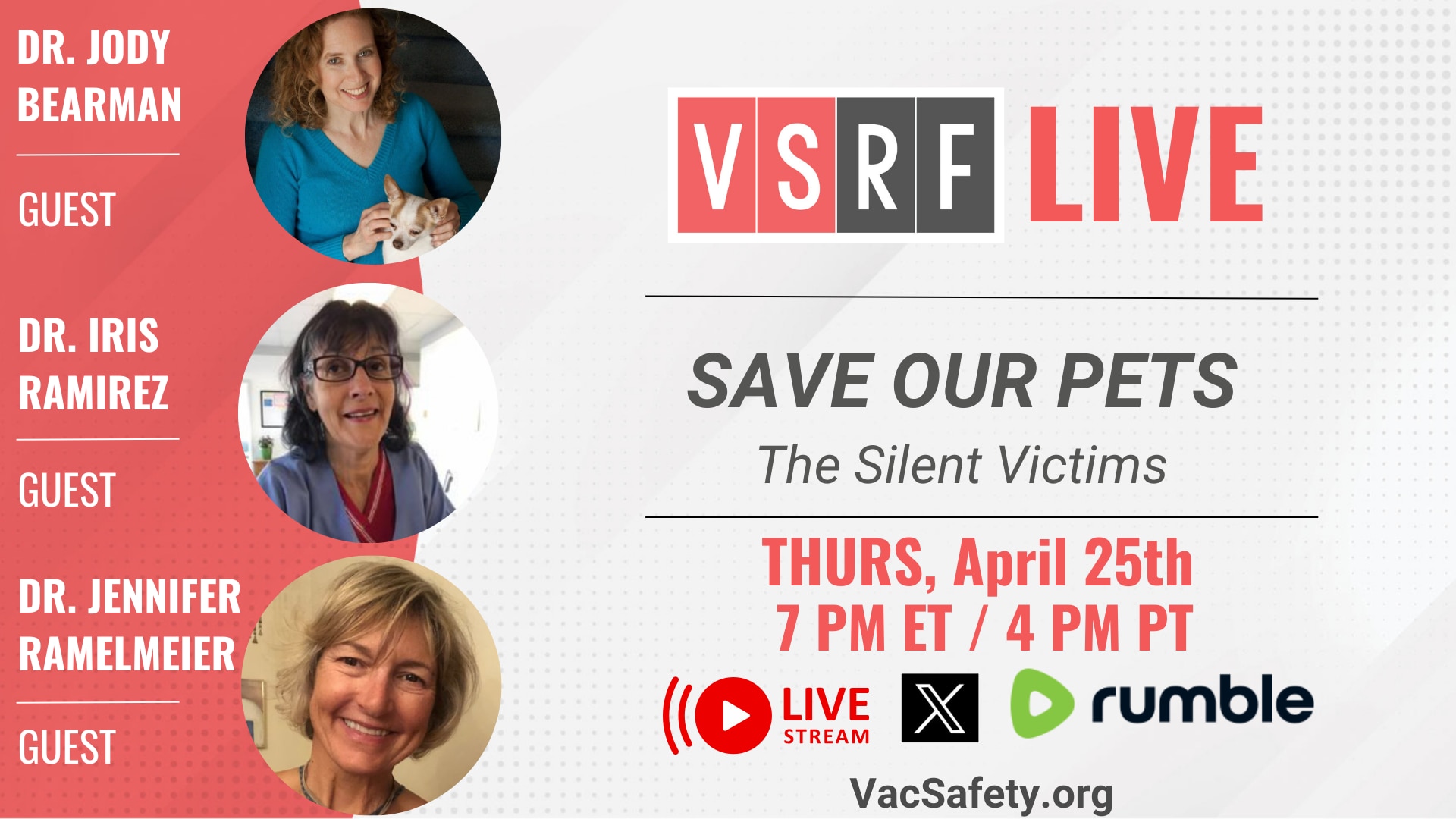 Have you ever considered what the medical industrial complex is doing to our pets? Then you will not want to miss this week's VSRF Live!  Steve will sit down with a panel of experienced veterinarians including Dr. Jody Bearman, Dr. Iris Ramirez and Dr. Jennifer Ramelmeier, all of whom are familiar with the questionable if not downright cruel treatment of pets and other animals in the name of “health”. From unnecessary vaccines to big pharma drug trials, our pets are many times used in various unethical and inhumane ways in order to further the greater goals of the medical industrial complex. Animals truly are the silent victims of big medicine’s insatiable greed for ever greater profits.  Please join us and bring an animal loving friend.  