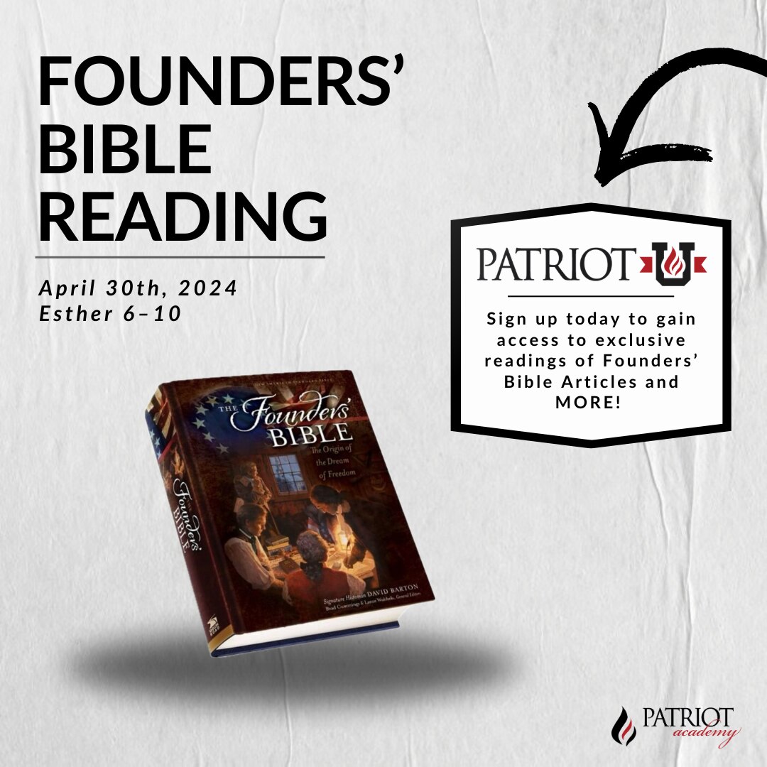 Happy Founders' Bible reading, Biblical Citizens! 

Reading: Esther 6–10
PatriotU: www.patriotacadem...