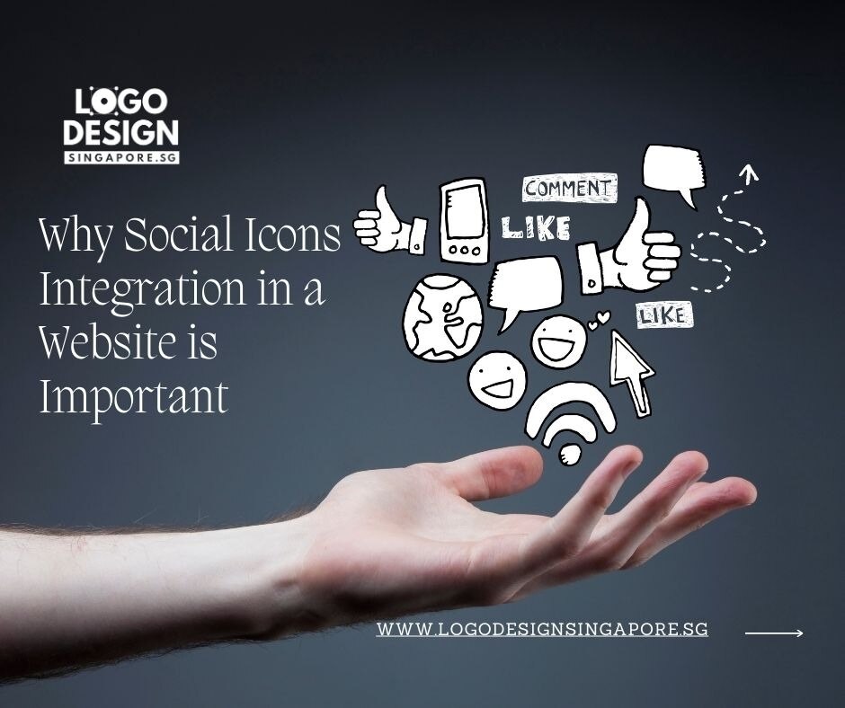 Why Social Icons Integration in a Website is Important — Logo Design Singapore

Integrating social i...