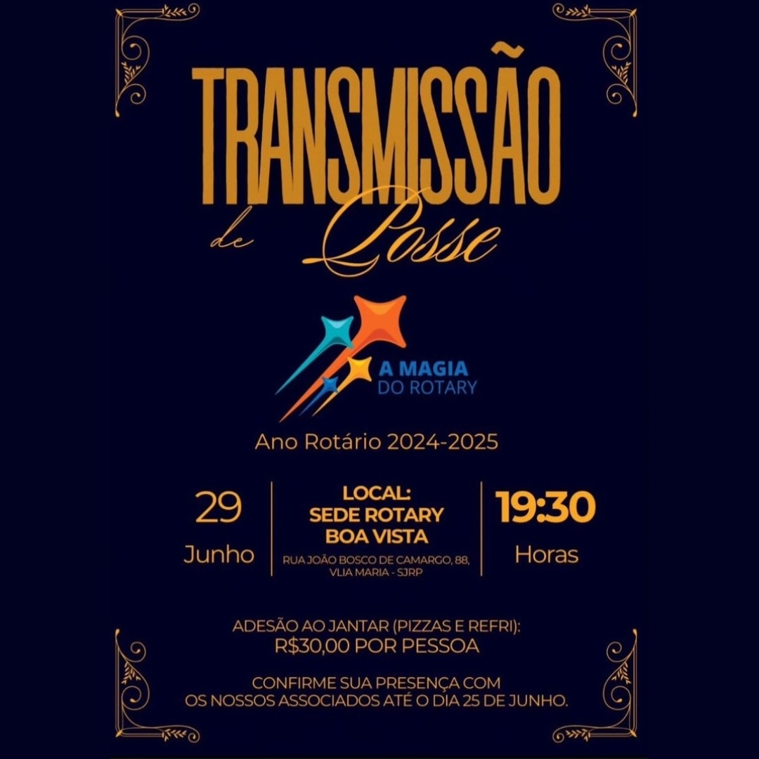 O Rotaract Club de São José do Rio Preto - Integração cordialmente lhe convida para a Cerimônia de T...