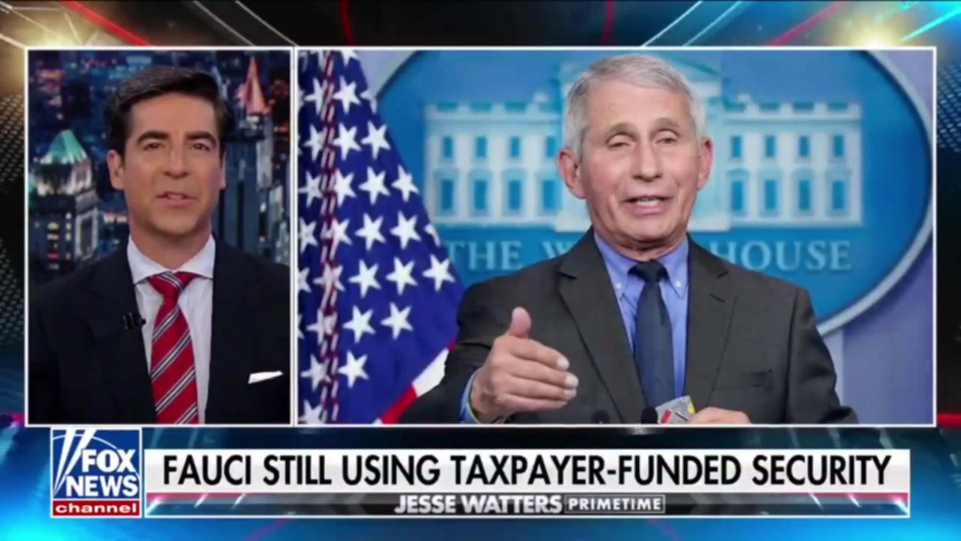 Jesse Watters: "Dr. Fauci has tax payer funded security after he retired which is strange. The only ...